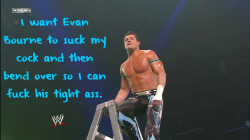wrestlingssexconfessions:  I want Evan Bourne to suck my cock and then bend over so I can fuck his tight ass.  Oh yeah! ;)