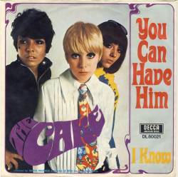 The Cake - You Can Have Him / I Know (1967)