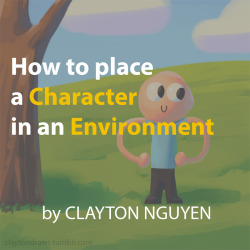 claytondraws: A couple days ago a friend asked me how to color a character in an environment so I decided to throw together this quick tutorial!  I hope some people find it useful! 