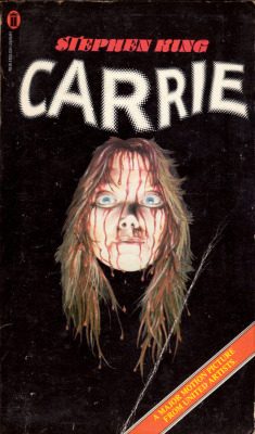 Carrie, by Stephen King (New English Library, 1977). From Anarchy Records in Nottingham.