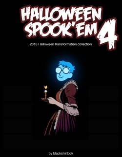 Halloween Spook’em 42018 Transformation Anthology!Celebrate this Halloween by checking out this collection of spooky TF fun! Includes a variety of halloween-themed transformations:A new 10-page colour comic (woman&gt;cartoon wolf, man&gt;cartoon woman)3