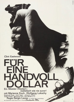 foreignmovieposters:  fuckyeahmovieposters:  A Fistful of Dollars  A Fistful of Dollars (1964). German poster, designed by Hans Hillmann.