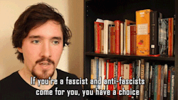 gender-identity-witch:  socialistexan:  @realphilosophytube , “The Philosophy of Antifa” “If you’re a political enemy of fascism though, either they lose or you die”  Important  