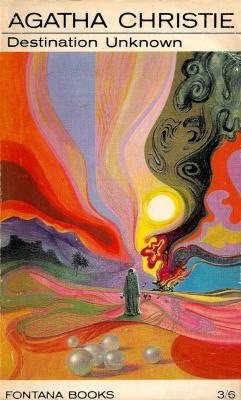 Destination Unknown, by Agatha Christie (Fontana, 1968).A gift.