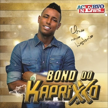 Bond do Kaprixxo - CD Promocional 2016