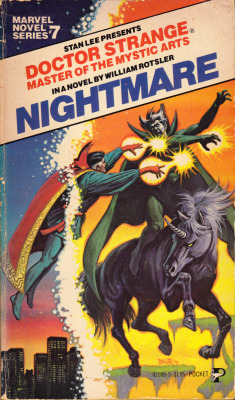 Marvel Novel Series No.7: Doctor Strange in Nightmare, by William Rostler (Pocket Books, 1979). Cover art by Bob Larkin.From Oxfam in Nottingham.