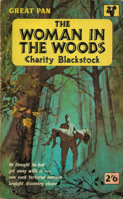 The Woman In The Woods, by Charity Blackstock (Pan, 1961).From a charity shop in Nottingham.