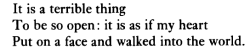 thecenterwillnothold: [ID: excerpt from “Three Women: A Poem for Three Voices,” Sylvia Plath It is a terrible thingTo be so open: it is as if my heartPut on a face and walked into the world.’] 