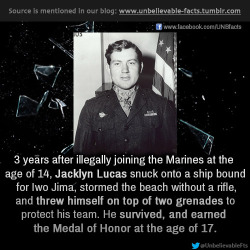 unbelievable-facts:  The rest of his life story is actually even more badass,  if you can believe it. After the war, Lucas went home and fulfilled his promise to his mother to finish school, attending his first day of Ninth Grade with his Medal of Honor