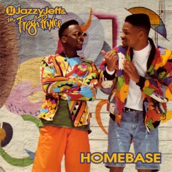 BACK IN THE DAY |7/23/91| DJ Jazzy Jeff &amp; The Fresh Prince release their fourth album, Homebase, on Jive Records.