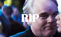 peetababy:  RIP Philip Seymour Hoffman. You were so much more than the characters you played, but we are so thankful for you and the talent you shared on screen. Our thoughts go out to your loved ones during this tragic time.  