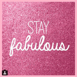 Stay Fabulous 🎀 on We Heart It.