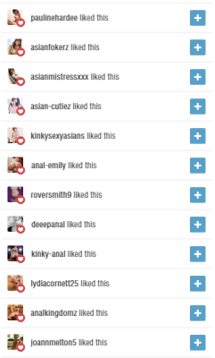 So now the spambots, instead of following me, are giving me constant likes. Loving the creative names: anal kingdomz kinky anal deep anal anal Emily asian fokerz