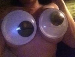 pardonmewhileipanic:  itsthecatspajamas:weed-boob:weed-boob:I PUT GIANT GOOGLY EYES ON MY BOOBS come on this is funny   boobly eyes  i will never stop being amused by the term ‘boobly eyes’