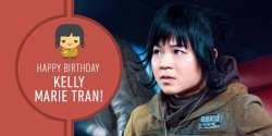 rose-tico: 🌹❤️💫HAPPY 29th BIRTHDAY to KELLY MARIE TRAN aka my favorite Star Wars, Harry Potter, Lord of the Rings, all-things-books, feminist, fangirly nerd. 💫❤️🌹  You’re out there living your best life and I’m so happy for you.