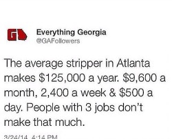 neworleans-unknown:  myuncreativeurl:  kristadidit:  yungcunt:  Moving to Atlanta to become a stripper.   ATL here I come 👏👏💁💸💸💸  Tryna tell y’all.  Welp.. Im bouta make my move to ATL