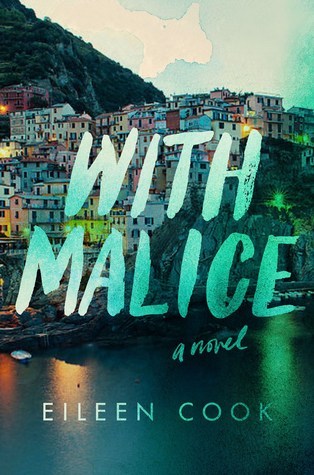 With Malice by Eileen Book
