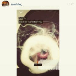 Check that @rawhite_ out on the cloud&hellip; About to get lit and play it myself&hellip; My own zone ya heard&hellip;#niceee