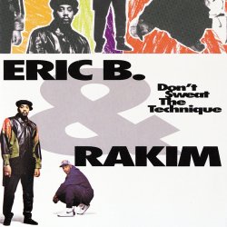On this day in 1992, Eric B. &amp; Rakim released their fourth album, Don’t Sweat the Technique.