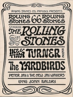 theswinginsixties:  1966 UK Rolling Stones tour programme — with the Ike &amp; Tina Turner Revue, The Yardbirds, Peter Jay &amp; The New Jay Walkers, Long John Baldry  Whatta show!
