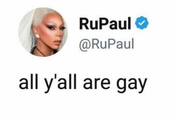 RuPaul is a transphobe but haha funny gay tweet I guess?