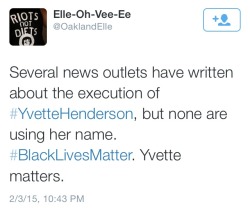 america-wakiewakie:Yvette Henderson, a young black woman between the age of 25-30, was summarily executed by Emeryville Police in West Oakland yesterday February 2nd. Learn more via Twitter. It was the second police killing in the East Bay Area in 24