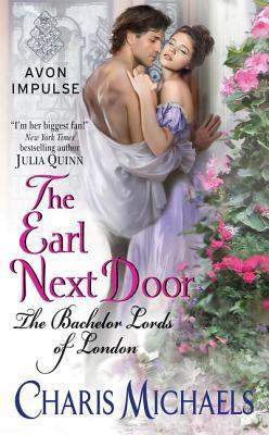 The Earl Next Door by Charis Michaels