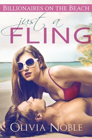 Just A Fling by Olivia Noble