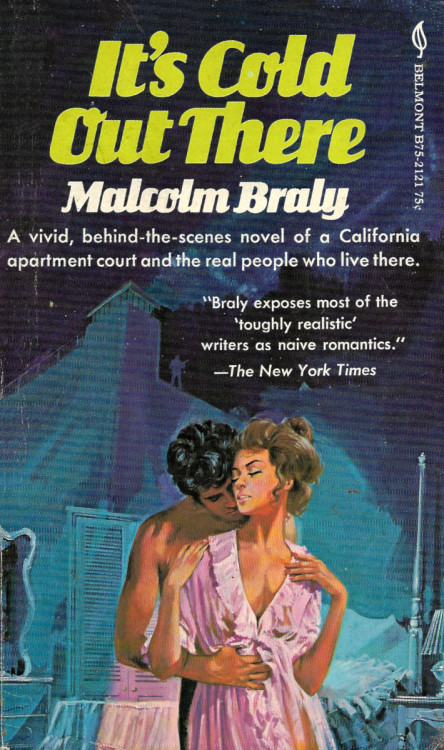 It’s Cold Out There, by Malcolm Braly (Belmont, 1971).From eBay.