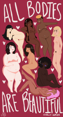 daddysprincessmelody:  finally-human:  All Bodies Are Beautiful - Abbie Bevan   They are !!  &lt;3333