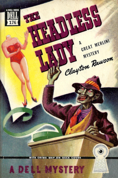 The Headless Lady, by Clayton Rawson (Dell, 1940)From eBay.