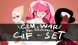 kisunya777:  \GEM WAR. Fan SU animation| GIF-SET/ So, there are some gifs from my su animation x”3 Some gifs from process, some gifs from video, some I posted, some gifs one person ask to make (with pearl x”3). So here it is!If you didn’t  watch