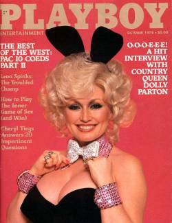gelatinadeleche:  Dolly Parton in Playboy, October 1978  The thicknessssss 😵