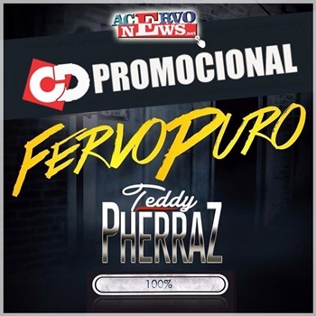 Teddy Pherraz - Fervo do Pherraz - 2016