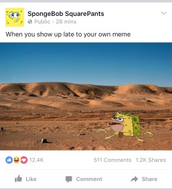 thatsthat24:  stealth-boy:  holy shit this is the official spongebob facebook page  they used their own meme… so perfectly… so ironically… it’s a masterpiece 