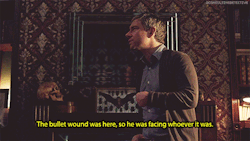 aconsultingdetective:   Gratuitous Sherlock GIFs  He knew who shot him. 