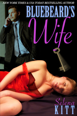 Bluebeard&rsquo;s Wife Tara&rsquo;s husband has never shared a fantasy with her, or even masturbated&ndash;that she knows of. However, this curious wife discovers a phone bill full of phone calls to sex lines and realizes her husband has been living a