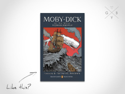 gobookyourself:  Moby Dick by Herman Melville If Melville’s epic gave you a thirst for sea water, try these next… Jamrach’s Menagerie by Carol Birch for another epic sea-faring journey (with whales) Uncle Tom’s Cabin by Harriet Beecher Stowe for