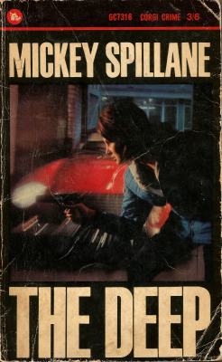 The Deep, by Mickey Spillane (Corgi, 1965). From a charity shop in Nottingham.