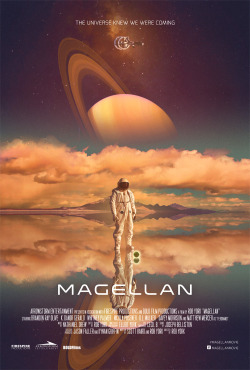 pixalry:   Magellan - Created by Laura Racero  Commissioned poster for Magellan, a sci-fi mystery film directed by Rob York. This movie tell us the the gripping story of astronaut Roger Nelson’s mission of discovery through the solar system. Digitally