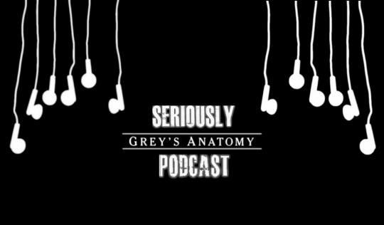 Seriously Grey's Podcast artwork