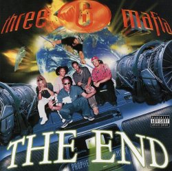 BACK IN THE DAY |&frac34;/97| Three 6 Mafia released their second album, The End, on Columbia Records.