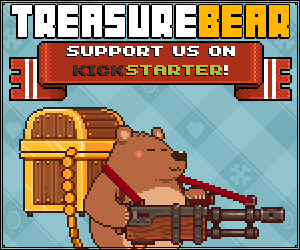 pizza-omelette:  A banner I made for DA … not sure if its up yet.  http://www.kickstarter.com/projects/708092155/treasurebear   Whoa, not only does this game sound cool, you play as a bear! I think this might be one Kickstarter I actually donate to