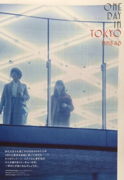 yagura-nao: Ota Yuuri &amp; Yabushita Shu  Photshoot for Overture『ONE DAY IN TOKYO NMB48』   