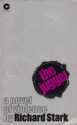 The Jugger, by Richard Stark (Coronet, 1972). From Ebay.
