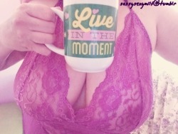 sirvadermaul: sassysexymilf:   Good morning Tumblrville and try to live in the moment. Lots of hugs you beautiful people. ~ Sassy ☕https://sassysexymilf.tumblr.com   @sassysexymilf you’re welcome here for Cups and Coffee Saturday anytime! Looks like