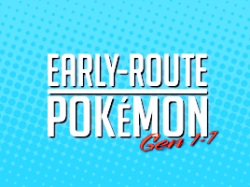 munchlax:The Early-Route Pokémon (Gen 1-7)