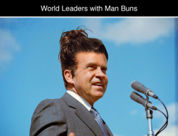 tastefullyoffensive:  World Leaders with Man Buns (photos via DesignCrowd)Related: Men With Fabulous Flower Beards 