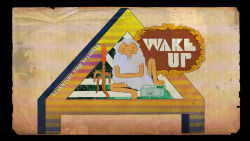 kingofooo:  Wake Up - title card design and color by Derek Ballard art direction by Nick Jennings