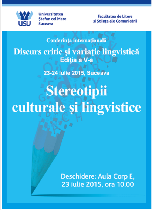 Conferinţa internaţională „Discurs critic și variație lingvistică” | Universitatea Suceava, 23-24 iulie